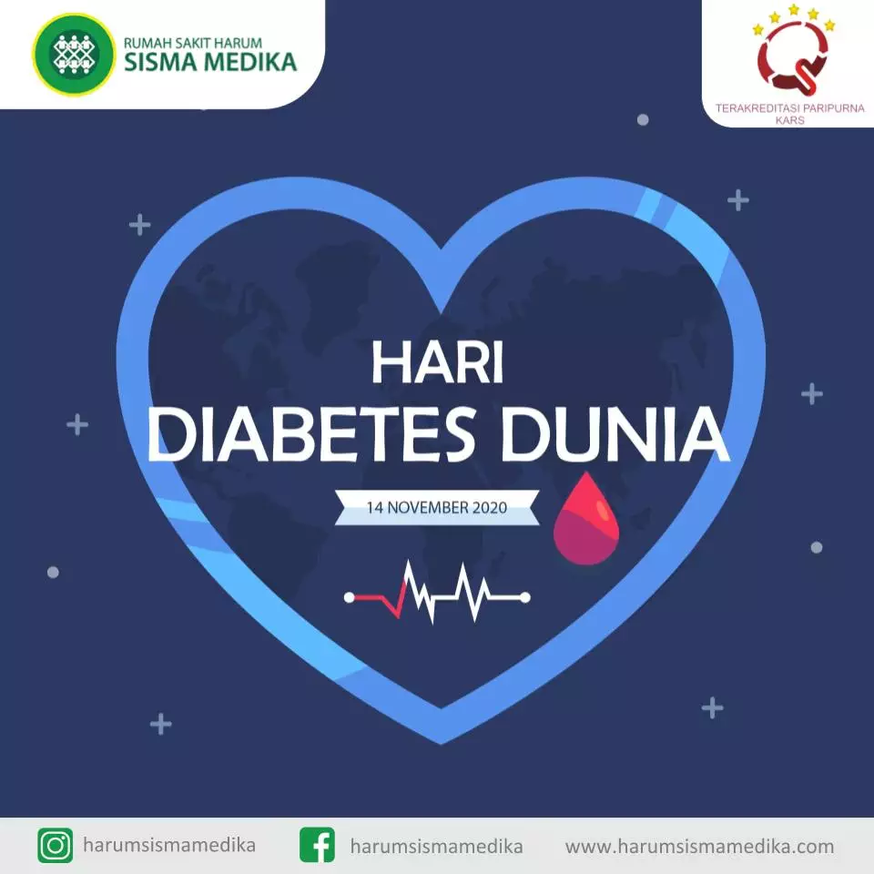 Hari Diabetes Sedunia 14 November - Rumah Sakit Harum Sismamedika