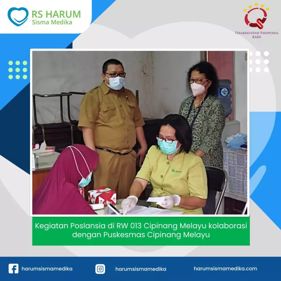 Kegiatan Poslansia di RW 013 Cipinang Melayu kolaborasi dengan Puskesmas Cipinang Melayu