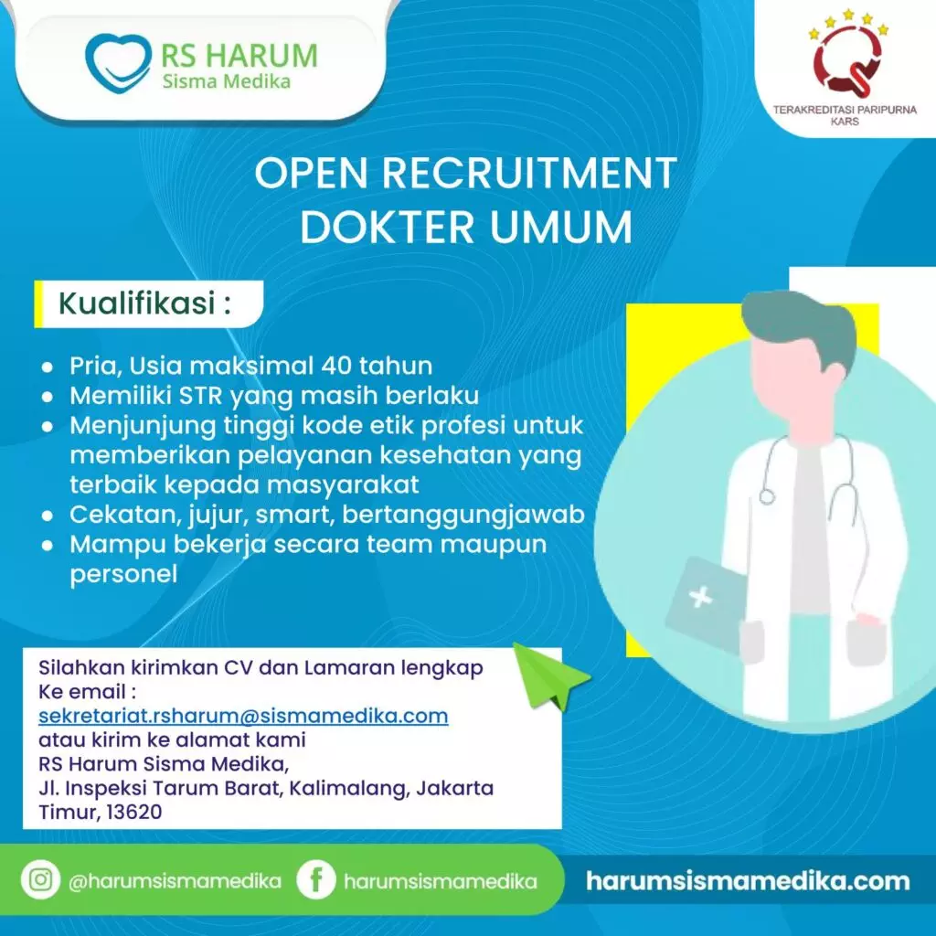 Lowongan Pekerjaan Dokter Spesialis Dokter Umum Rumah Sakit Harum Sismamedika