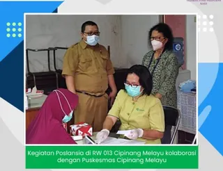 Kegiatan Poslansia di RW 013 Cipinang Melayu kolaborasi dengan Puskesmas Cipinang Melayu